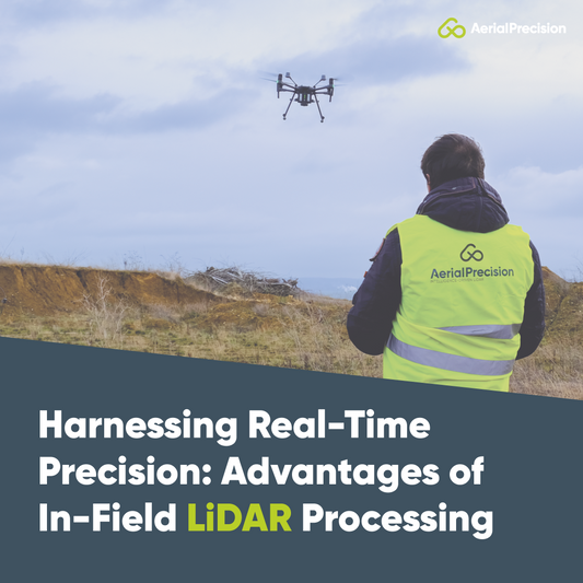 Harnessing Real-Time Precision: Advantages of In-Field LiDAR Processing